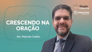 ORAÇÃO DA MANHÃ | T05 | EP073