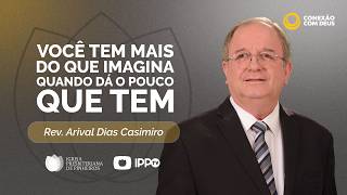 CULTO CONEXÃO COM DEUS | REV. ARIVAL DIAS CASIMIRO | 08/06/2026