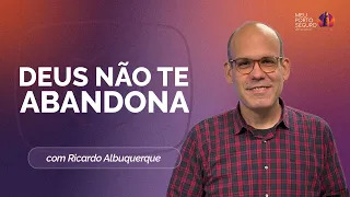 NÃO VOS DEIXAREI ÓRFÃOS: A CURA PARA A REJEIÇÃO | T02 | EP059