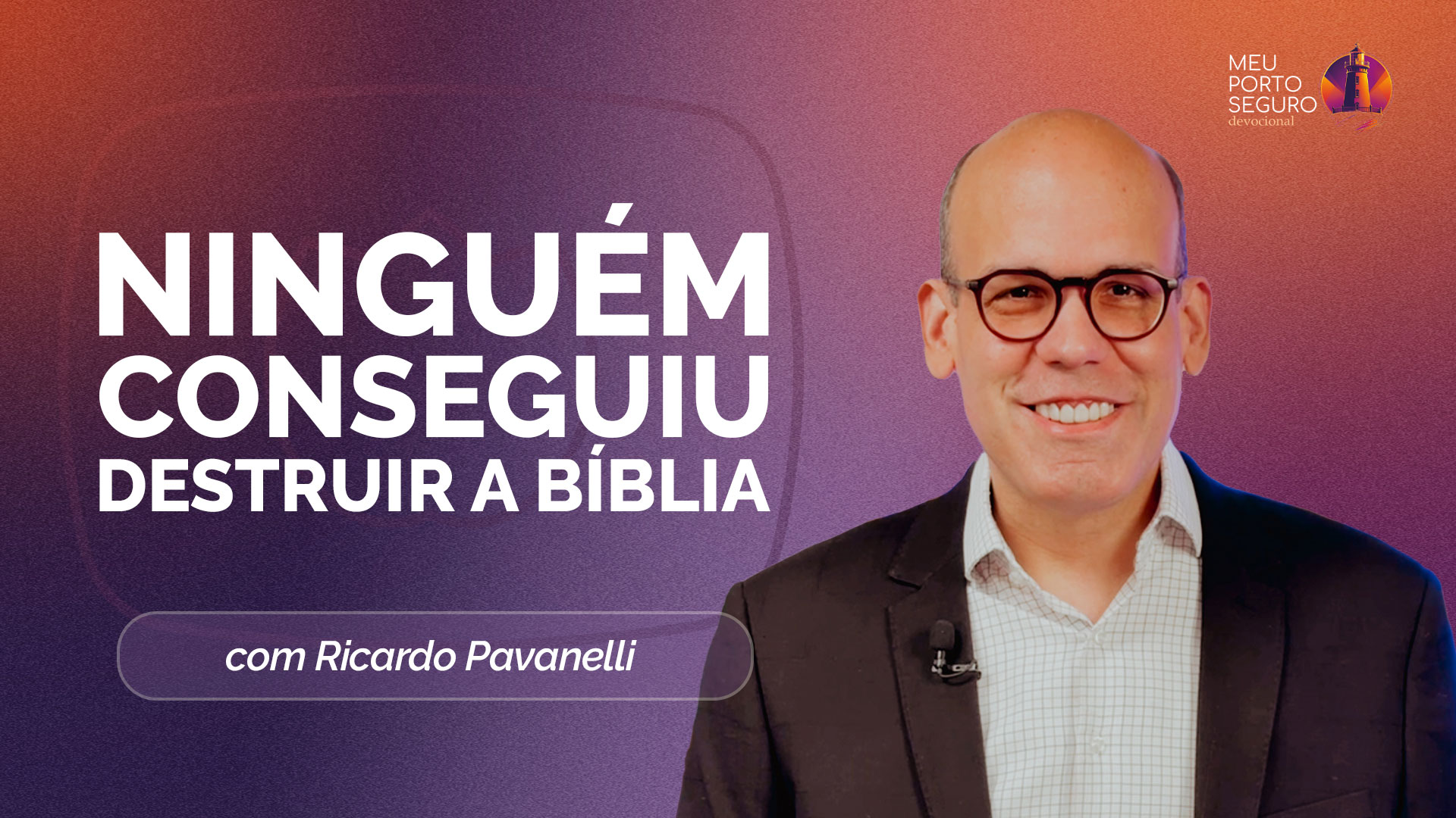 A PRESERVAÇÃO SOBRENATURAL DA BÍBLIA | T02 | EP063