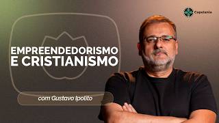 EMPREENDEDORISMO E CRISTIANISMO | T07 | EP021