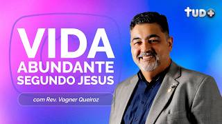 VIDA ABUNDANTE SEGUNDO JESUS | T05 | EP096