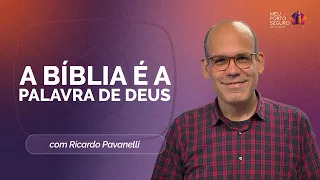 A BÍBLIA CONTÉM OU É A PALAVRA DE DEUS? | T02 | EP069