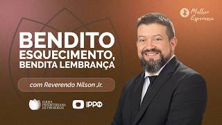 MULHER ESPERANÇA | REV. NILSON JUNIOR | 23/06/2026
