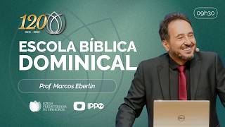 Escola Bíblica Dominical | T04 | EP027