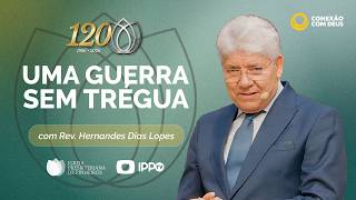 CULTO CONEXÃO COM DEUS | REV. HERNANDES DIAS LOPES | 06/07/2026